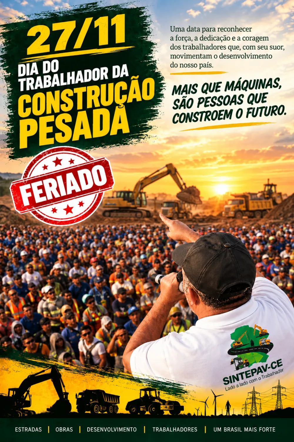 DIA DO TRABALHADOR DA CONSTRUÇÃO PESADA
